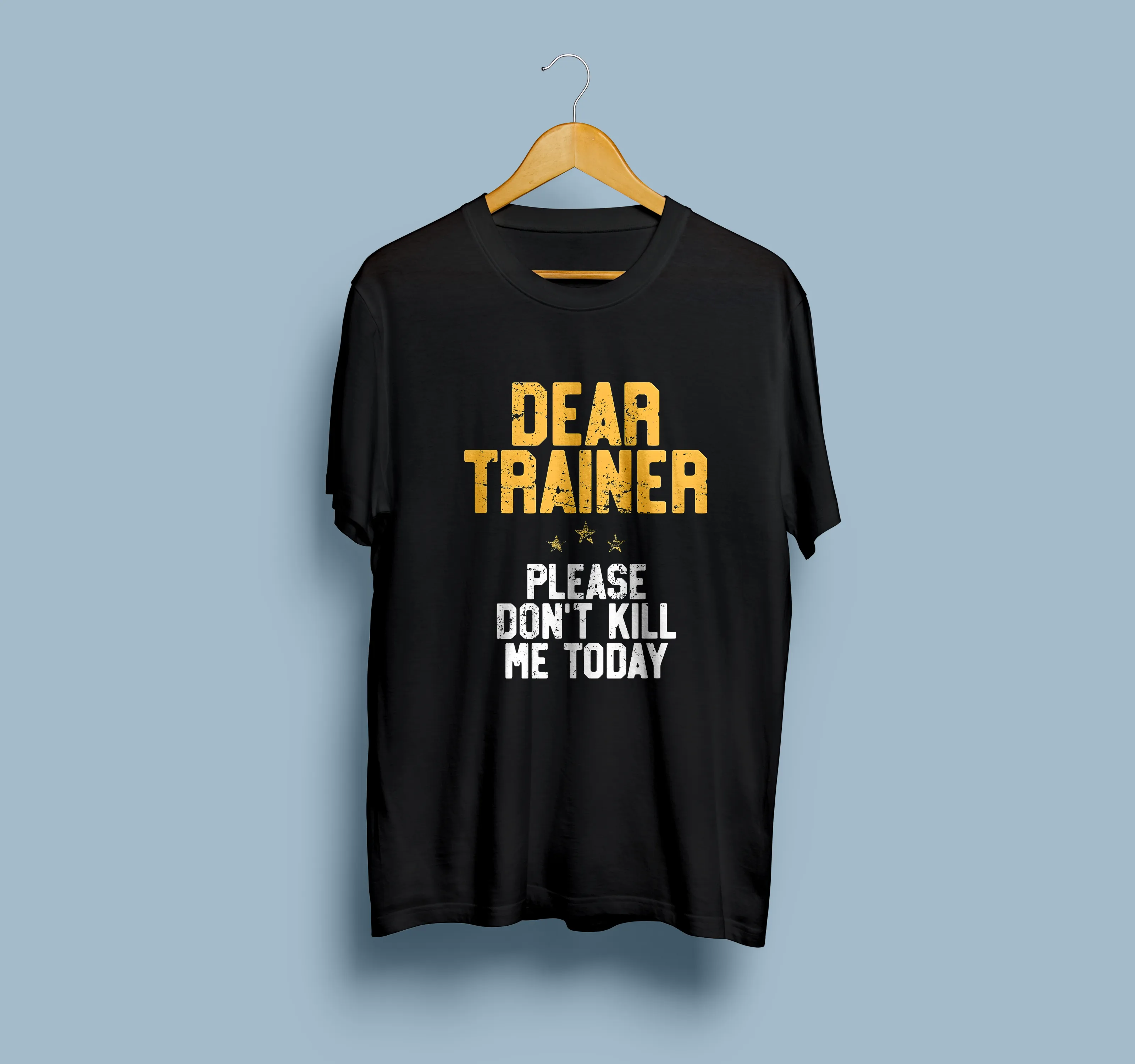 "Dear Trainer Please Don't Kill Me Today" Premium Round Neck Sleeveless T-Shirt for Active Lifestyles